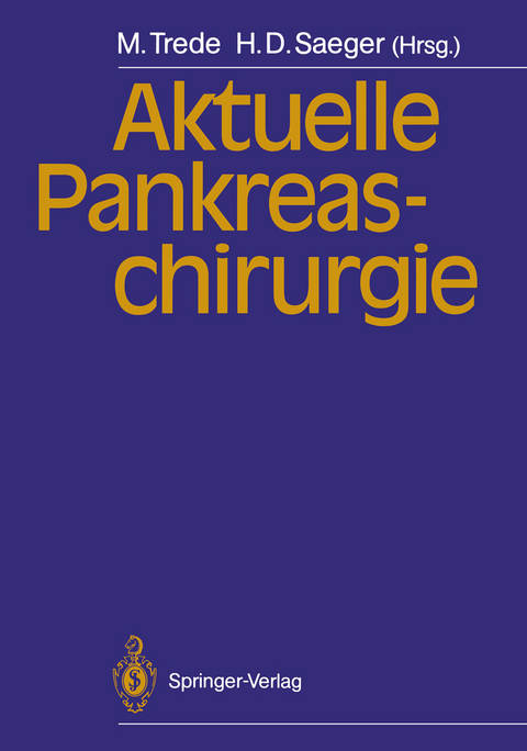 Aktuelle Pankreaschirurgie - 