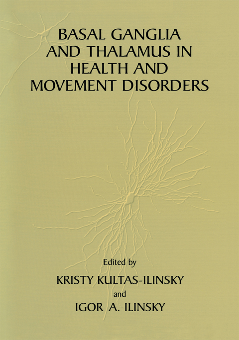 Basal Ganglia and Thalamus in Health and Movement Disorders - 