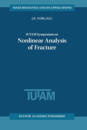 IUTAM Symposium on Nonlinear Analysis of Fracture - 