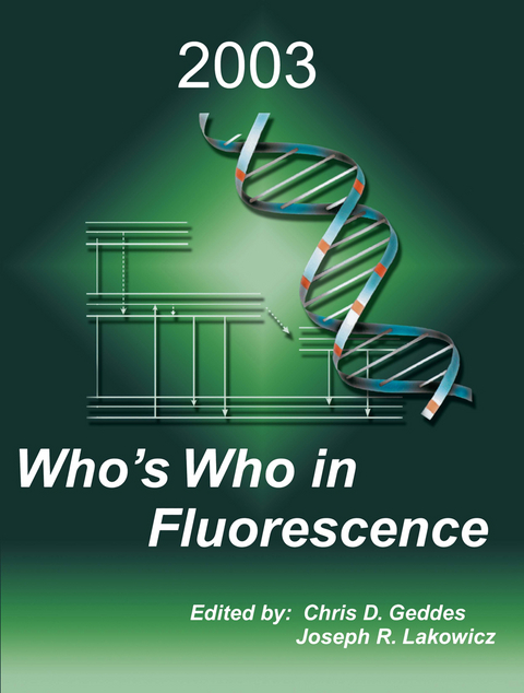 Who’s Who in Fluorescence 2003 - 