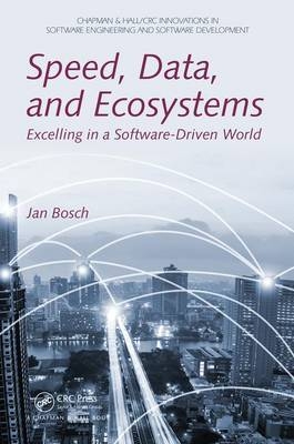 Speed, Data, and Ecosystems - Jan Bosch