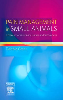 Pain Management in Small Animals - Debbie Doyle (Nee Grant)