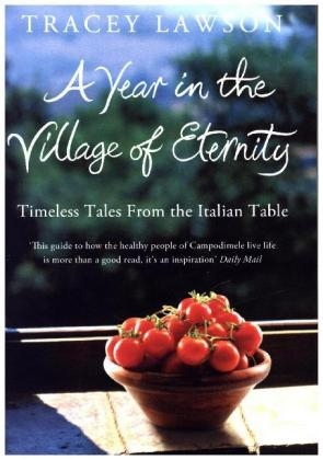 A Year in the Village of Eternity - Tracey Lawson