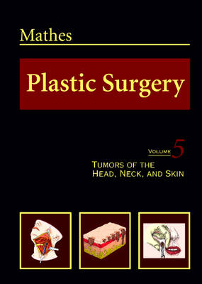 Plastic Surgery - Stephen J. Mathes