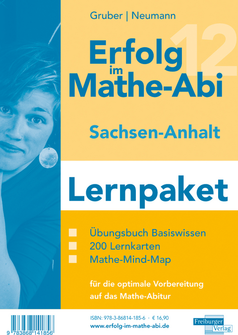 Erfolg im Mathe-Abi 2012 Sachsen-Anhalt Lernpaket - Helmut Gruber, Robert Neumann