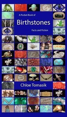 A Pocket Book of Birthstones - Chloe Tomasik