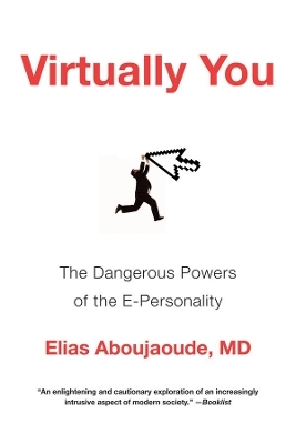 Virtually You - Elias Aboujaoude