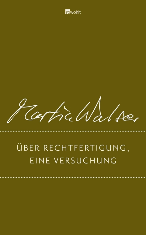 Über Rechtfertigung, eine Versuchung - Martin Walser