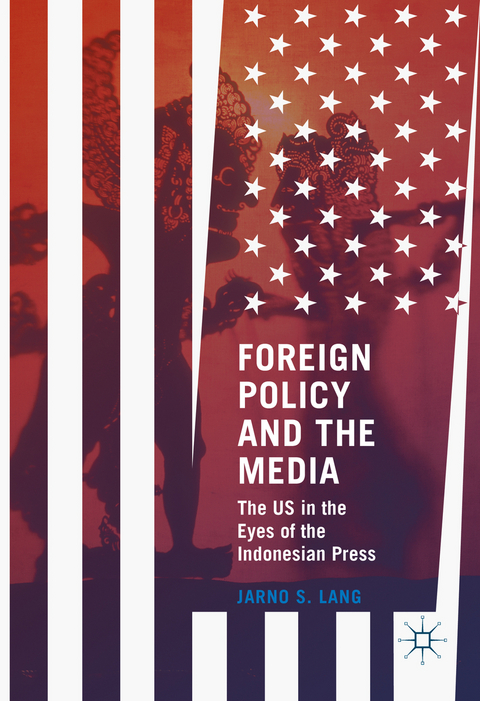 Foreign Policy and the Media - Jarno S. Lang