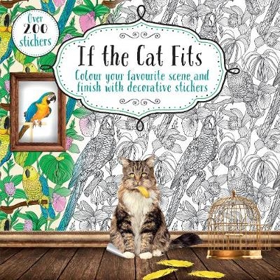 If the Cat Fits -  Parragon Books Ltd