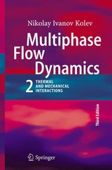 Multiphase Flow Dynamics 2 - Nikolay Ivanov Kolev