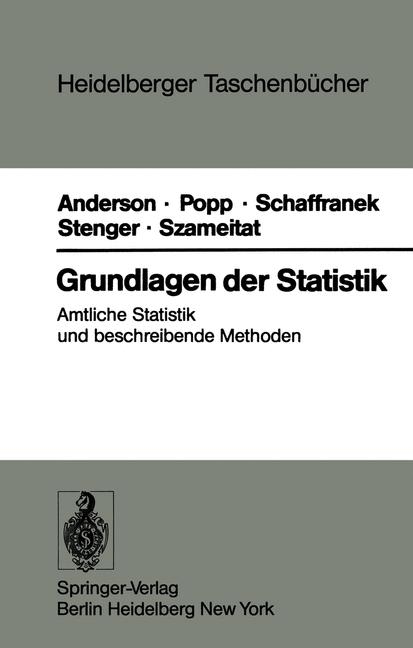 Grundlagen der Statistik - O. Anderson, W. Popp, M. Schaffranek, H. Stenger, K. Szameitat