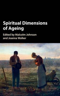 Spiritual Dimensions of Ageing - 