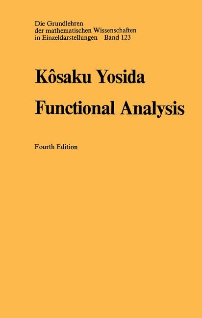 Functional Analysis - Kôsaku Yosida