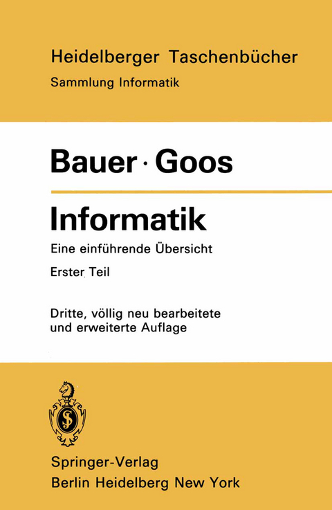 Informatik - F. L. Bauer, Gerhard Goos