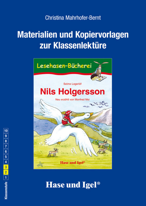 Begleitmaterial: Nils Holgersson - Christina Mahrhofer-Bernt