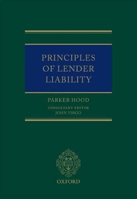 Principles of Lender Liability - Parker Hood