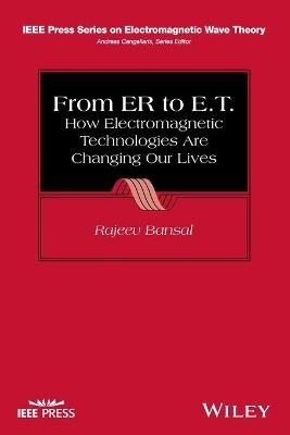 From ER to E.T. - Rajeev Bansal