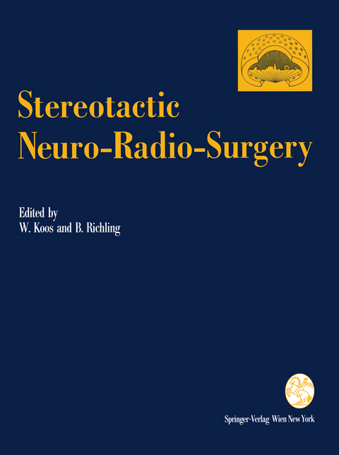 Stereotactic Neuro-Radio-Surgery - 