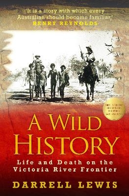 A Wild History - Darrell Lewis