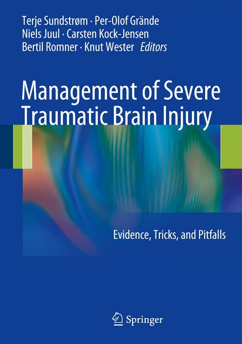 Management of Severe Traumatic Brain Injury - 