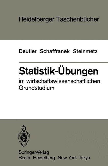 Statistik-Übungen - T. Deutler, M. Schaffranek, D. Steinmetz