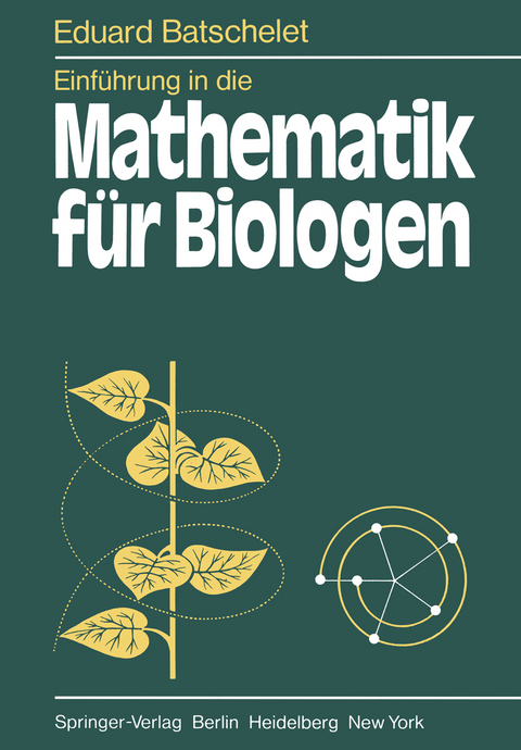 Einführung in die Mathematik für Biologen - E. Batschelet