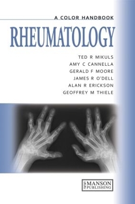 Rheumatology - Ted Mikuls, Amy Cannella, Gerald Moore, James O'Dell, Alan Erikson