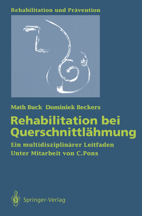 Rehabilitation bei Querschnittlähmung - Math Buck, Dominiek Beckers