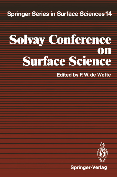 Solvay Conference on Surface Science - 