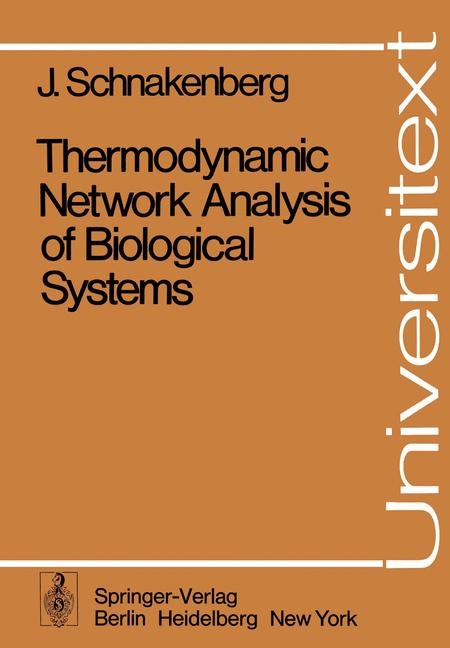 Thermodynamic Network Analysis of Biological Systems - J Schnakenberg