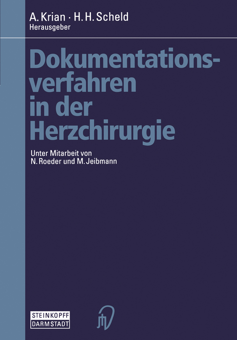 Dokumentationsverfahren in der Herzchirurgie - 