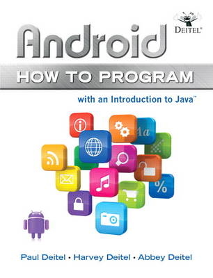 Android How to Program - Paul J. Deitel, Harvey Deitel