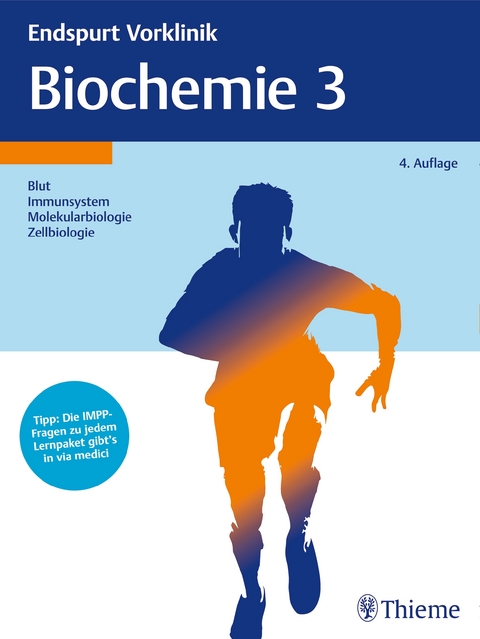 Endspurt Vorklinik: Biochemie 3