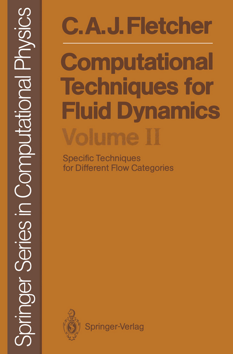 Computational Techniques for Fluid Dynamics - Clive A. J. Fletcher