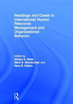 Readings and Cases in International Human Resource Management and Organizational Behavior - 