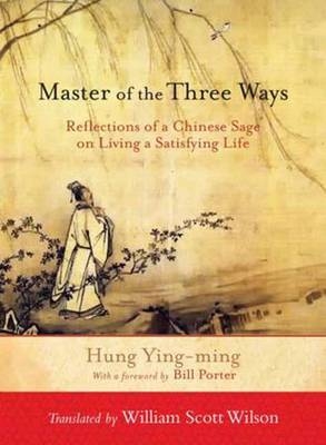 Master of the Three Ways - Hung Ying-Ming