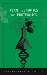 Plant Genomics and Proteomics -  Christopher A. Cullis