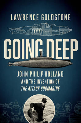 Going Deep - Lawrence Goldstone