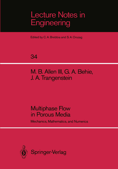 Multiphase Flow in Porous Media - Myron B. III Allen, Grace A. Behie, John A. Trangenstein