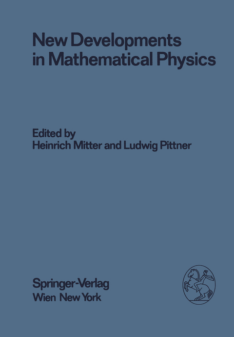 New Developments in Mathematical Physics - 