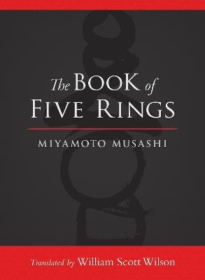 The Book of Five Rings - Miyamoto Musashi