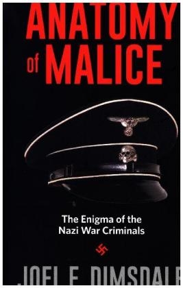 Anatomy of Malice - Joel E. Dimsdale