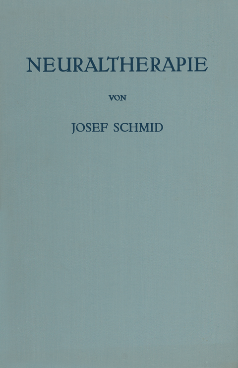 Neuraltherapie - Josef Schmid