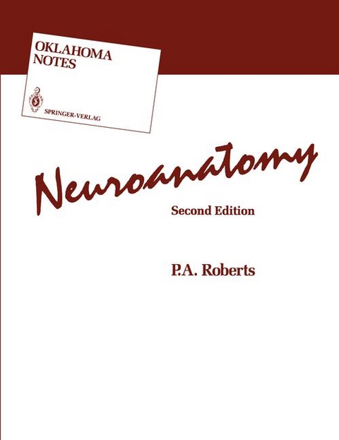 Neuroanatomy - P. A. Roberts