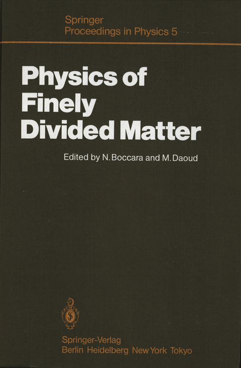 Physics of Finely Divided Matter - 