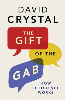 The Gift of the Gab - David Crystal