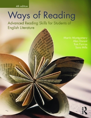 Ways of Reading - Martin Montgomery, Alan Durant, Tom Furniss, Sara Mills