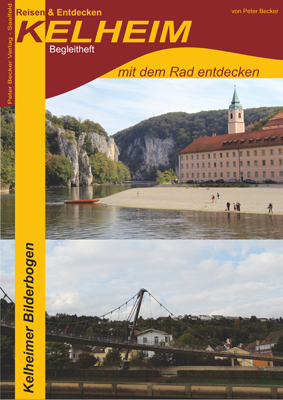 Kelheim mit dem Rad entdecken - Peter Becker