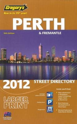 Gregory's Perth Street Directory 2012